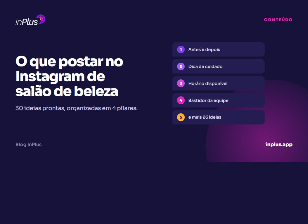 O que postar no Instagram de salão de beleza: 30 ideias prontas